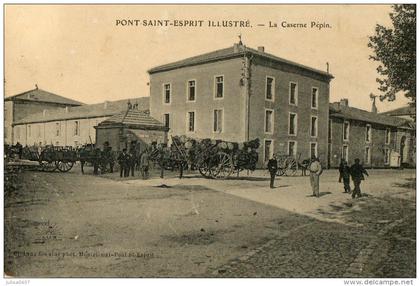 PONT SAINT ESPRIT (30) caserne Pépin militaires animation