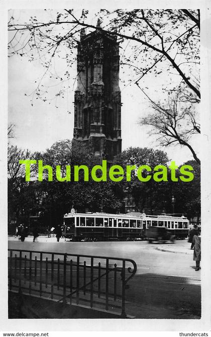 CPA 75 PHOTO PARIS ET SES MERVEILLES LA TOUR SAINT JACQUES TRAM 85