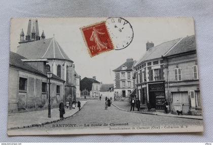 Rantigny, la route de Clermont, Oise 60