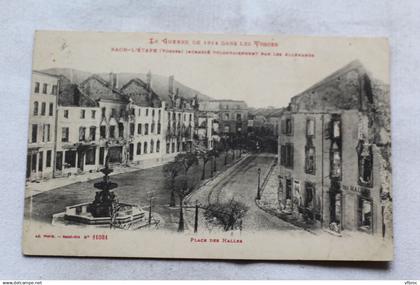 Cpa 1915, Raon l'Etape, place des halles, Vosges 88