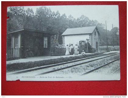 60 - RETHONDES - HALTE DE PONT DE RETHONDES -