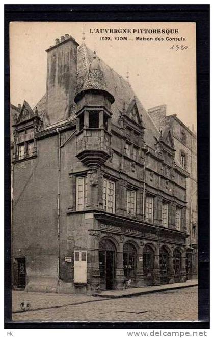 63 - Riom - Maison des Consuls - L'Auvergne Pittoresque