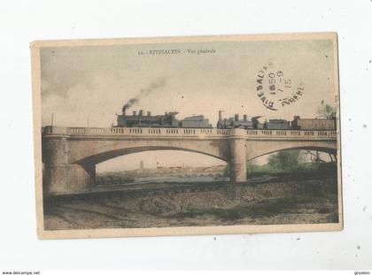 RIVESALTES 10 VUE GENERALE (TRAIN A VAPEUR CIRCULANT) 1915