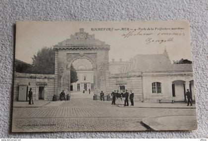 Rochefort sur mer, porte de la préfecture maritime, Charente maritime 17