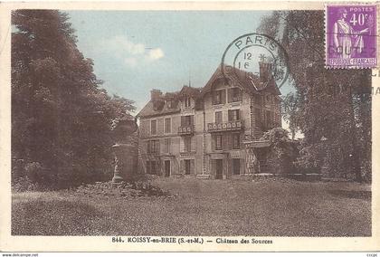 CPA Roissy-en-Brie Château des Sources