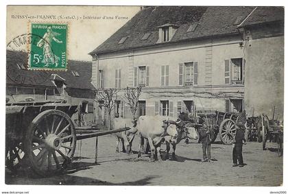 ROISSY EN FRANCE (95) - Intérieur d' une Ferme - Ed. Dubois, Roissy