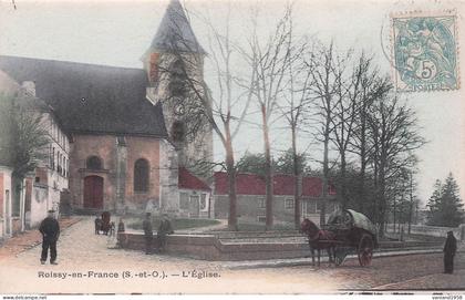 ROISSY en FRANCE-l'église (colorisée)