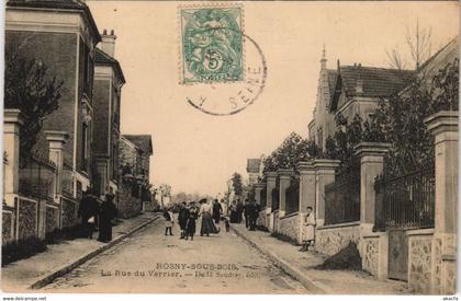 CPA ROSNY-sous-BOIS - La Rue du Verrier (44730)