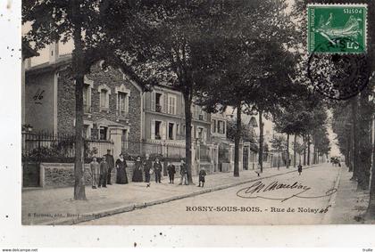 ROSNY-SOUS-BOIS RUE DE NOISY