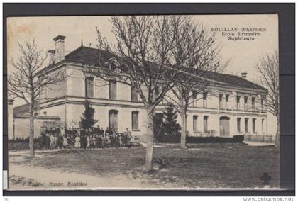 16 - Rouillac -  Ecole Primaire Superieure - animée