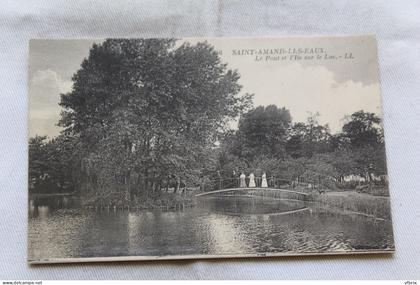 Saint Amand les eaux, le pont et l'ile sur le lac, Nord 59