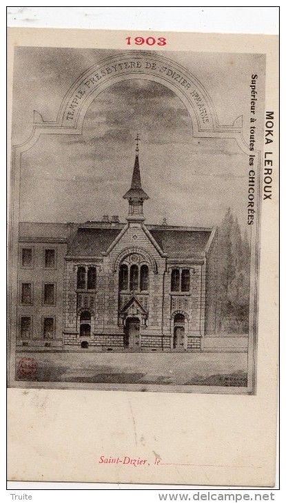 SAINT-DIZIER TEMPLE PRESBYTERE DE SAINT-DIZIER 1903 CARTE PRECURSEUR