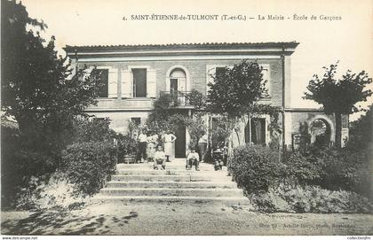 CPA FRANCE 82 " St Etienne de Tulmont, La Mairie et l'école des garçons"