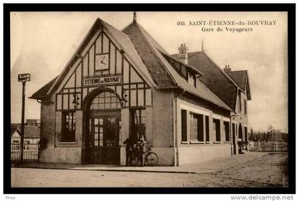 76 Saint-Etienne-du-Rouvray 403. SAINT-ETIENNE-du-ROUVRAY - Gare de Voyageurs exterieu D76D K76681K C76575C RH006206