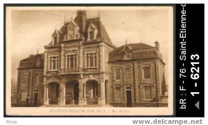 76 Saint-Etienne-du-Rouvray - SAINT-ETIENNE-DU-ROUVRAY - LA MAIRIE - mairie - mairie hotel de /  D76D  K76681K  C76575C