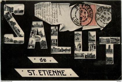 Saint-Etienne, Salut de St-Etienne