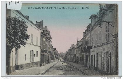 CARTES POSTALES SAINT GRATIEN    RUE D'EPINAY