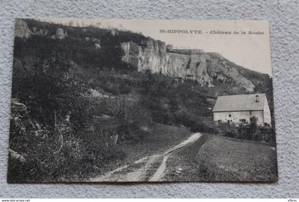 Saint Hippolyte, château de la Roche Doubs 25