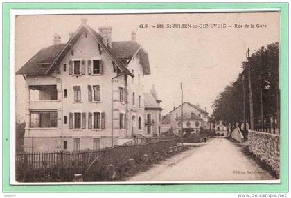 74 - SAINT JULIEN en GENEVOIS --  Rue de la Gare