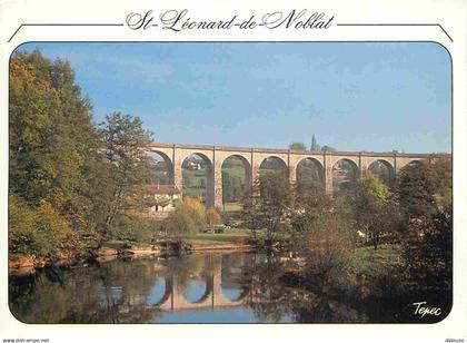 87 - Saint Leonard de Noblat - Le Viaduc - CPM - Voir Scans Recto-Verso