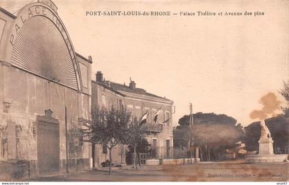 PORT SAINT-LOUIS DU RHÔNE-13-Bouches-du-Rhône-Palace Théâtre Cinéma-Spectacle  Avenue des Pins Photo Edition Tourel