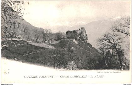 CPA Carte postale  France  Saint-Pierre-d’Albigny Château de Miolans et les Alpes     VM84740