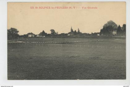 SAINT SULPICE LES FEUILLES - Vue générale