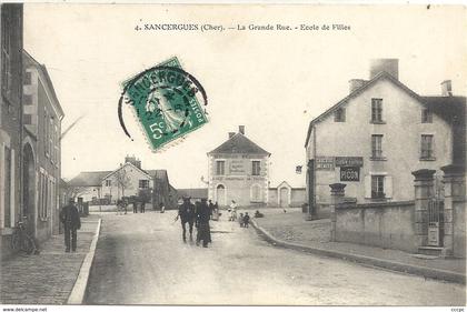 CPA Sancergues La Grande Rue Ecole de Filles