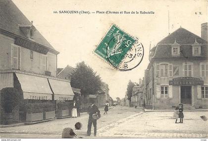 CPA Sancoins Place d'Armes et rue de la Rabutelle