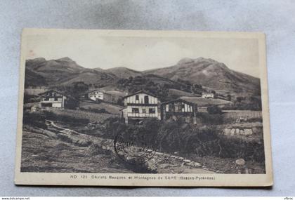 N953, chalets Basques et montagnes de Sare, Pyrénées Atlantiques 64