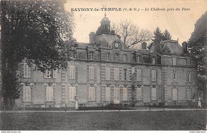 Savigny le Temple          77          Le Château            (voir scan)