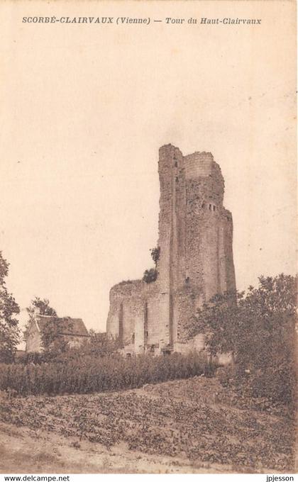 VIENNE  86  SCORBE-CLAIRVAUX - TOUR DU HAUT CLAIRVAUX - CHATEAU