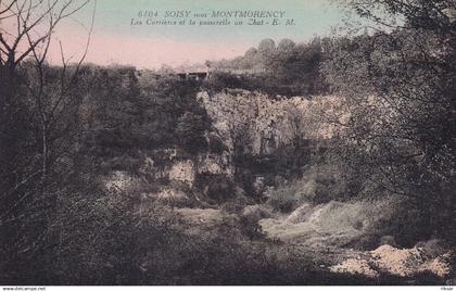 SOISY SOUS MONTMORENCY(LES CARRIERES)