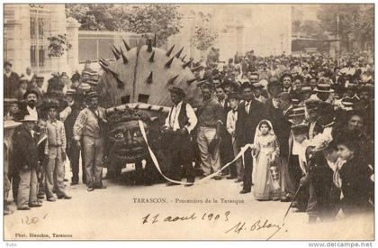 TARASCON PROCESSION DE LA TARASQUE PRECURSEUR