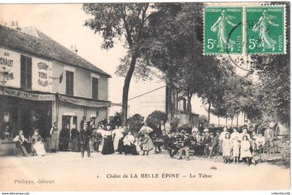 Châlet de La Belle Epine - Le Tabac