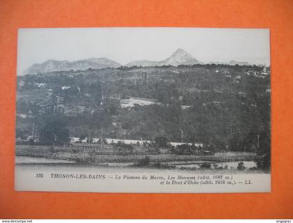 CPA    Thonon-les-Bains  - Le Plateau du Marin, Les Menuses et la Dent d'Oche