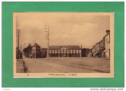 TOTES --  La Mairie