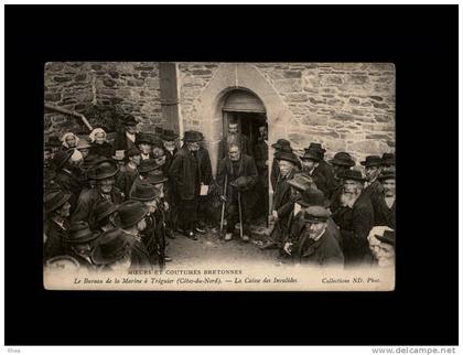 22 - TREGUIER - Moeurs et Coutumes Bretonnes - Le bureau de la Marine à Tréguier - La Caisse des Invalides - 309