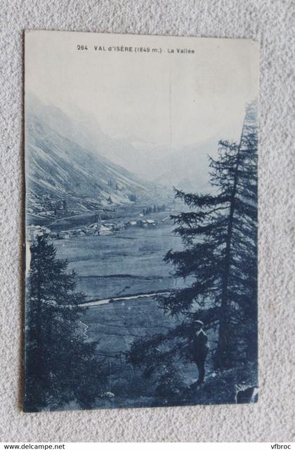 Cpa 1928, Val d'Isère, la vallée, Savoie 73