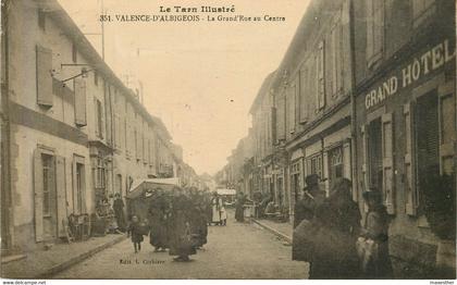 VALENCE D'ALBIGEOIS la grand 'rue au centre