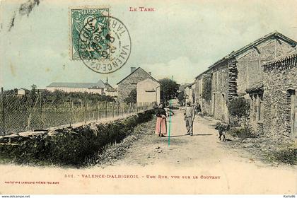 valence d'albigeois * une rue * vue sur le couvent * villageois