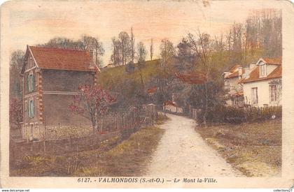 95-VALMONDOIS-LE MONT LA VILLE