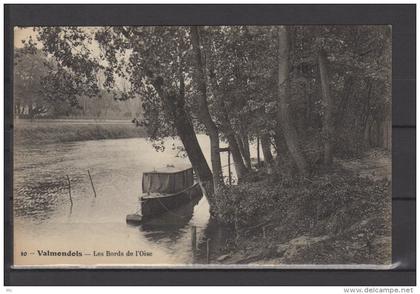 95 - Valmondois - Les Bords de L'oise