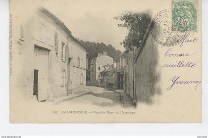 VALMONDOIS - Grande Rue du Carouge