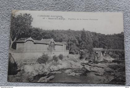 Vals les bains, pavillon de la source précieuse, Ardèche 07