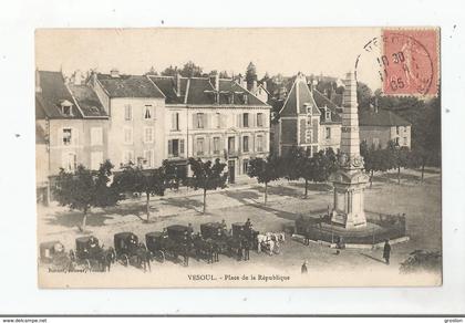 VESOUL PLACE DE LA REPUBLIQUE 1905 (DILIGENCES)