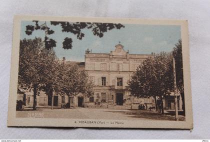 Vidauban, la mairie (2), Var 83