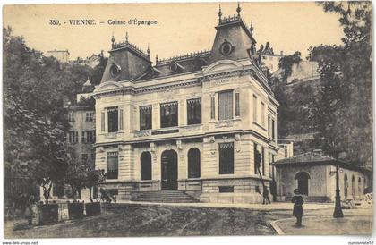 CPA VIENNE - Caisse d'Epargne - Ed. Blanchard , Vienne n°350