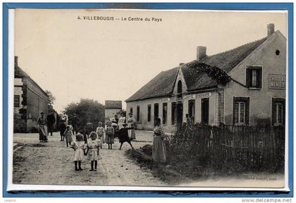 89 - VILLEBOUGIS --  Le centre du Pays