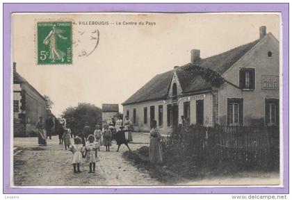 89 - VILLEBOUGIS -- Le centre du pays